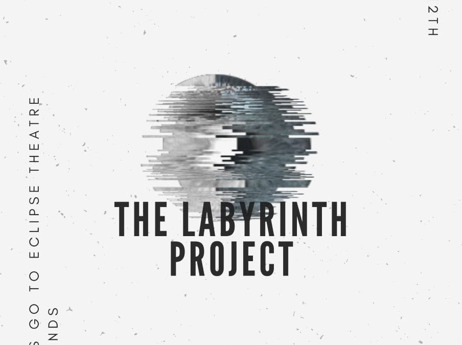 A new age digital production – Labyrinth Project