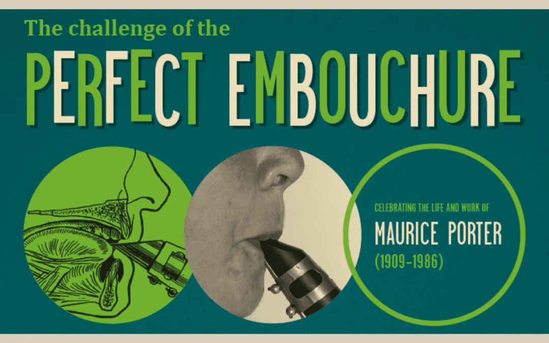 The Perfect Embouchure – The Maurice Porter Exhibition and Website