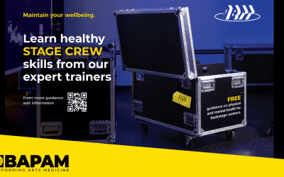 ABTT and BAPAM Launch Groundbreaking Guidance on Physical Health for Backstage Theatre Workers