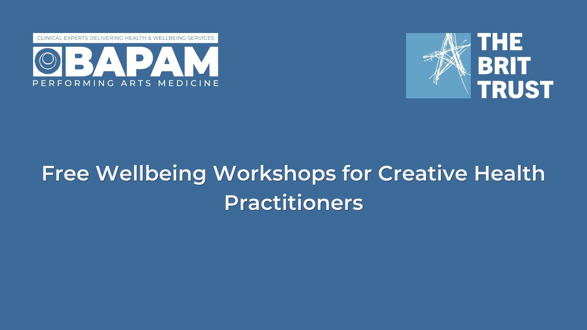 Creative Health Practitioners BAPAM_Email_Arts Professional- Are we Doing Enough for Physical Health in the Arts